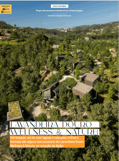 LAVANDEIRA DOURO WELLNESS & NATURE | Revista de Vinhos - Junho 2024